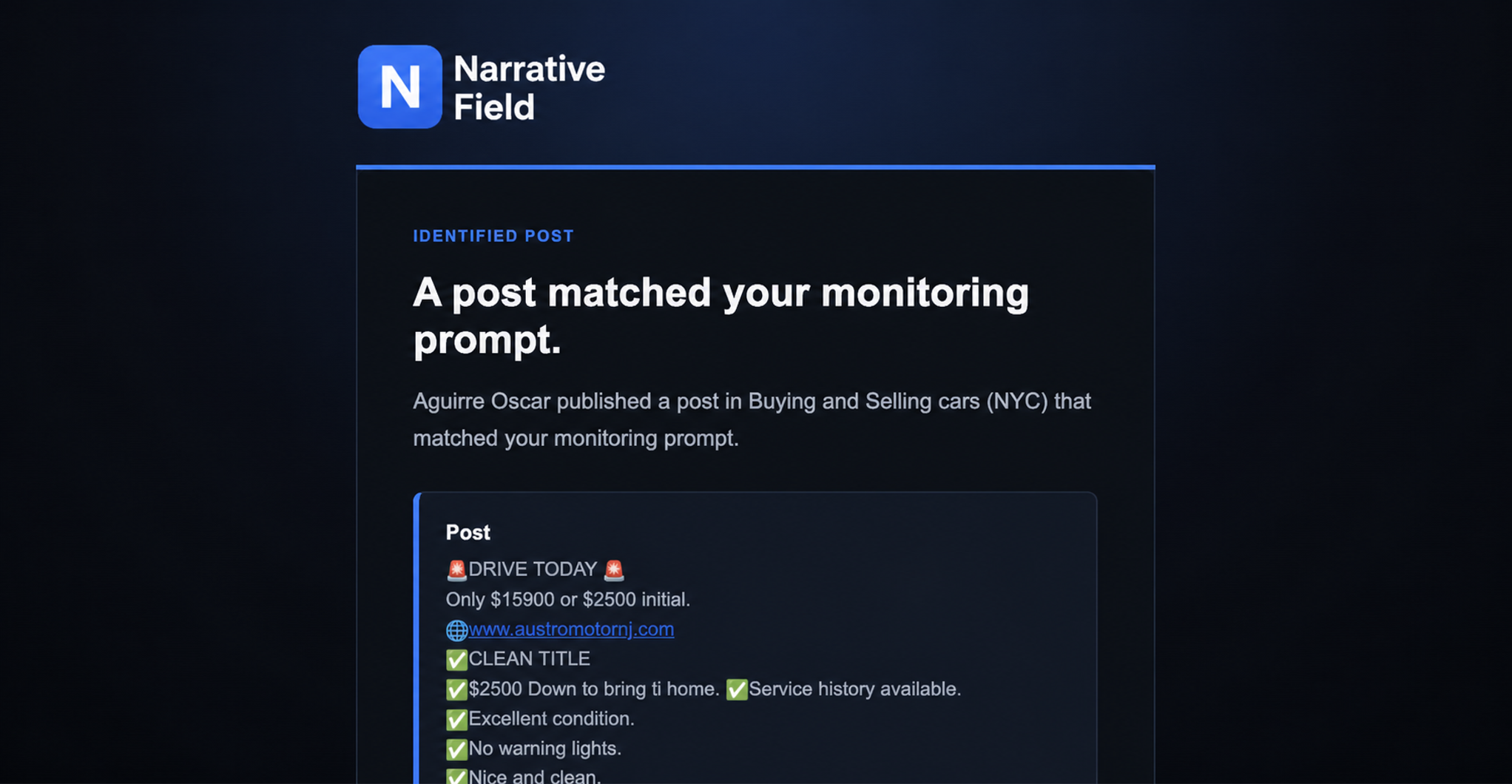 Example Narrative Field identified-post alert generated from a monitoring prompt